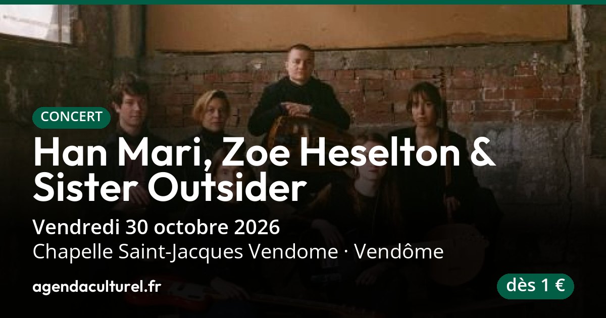Han Mari + Zoe Heselton à Vendôme le 30 oct. 2026