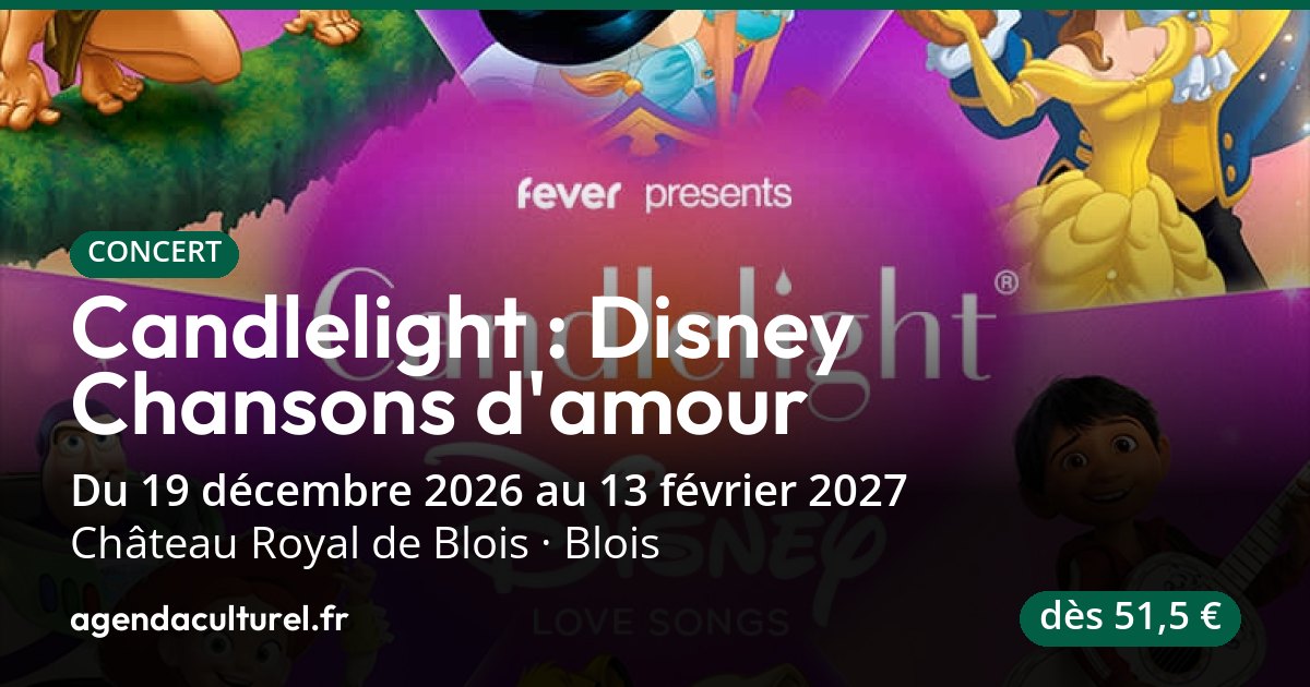 Candlelight : Disney Chansons d'amour à Blois