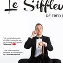Fred RADIX - Le Siffleur