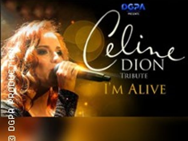 Tribute Céline Dion, I'm Alive