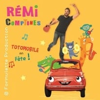 Rémi, Totomobile en fête