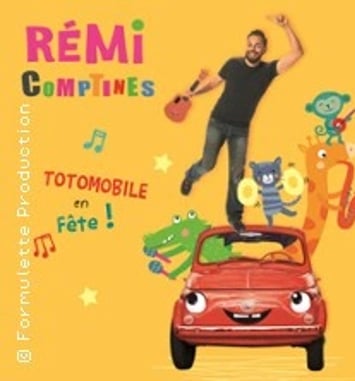 Rémi, Totomobile en fête