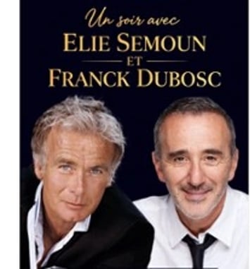 Un Soir avec Elie Semoun & Franck Dubosc