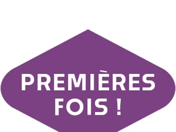 Premières fois !